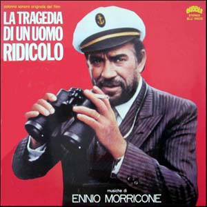 Ennio Morricone /  La Tragedia Di Un Uomo Ridicolo LP